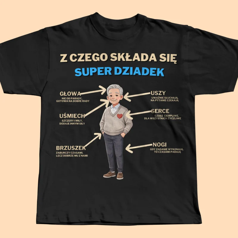 koszulka „z czego składa się super dziadek” – śmieszny i wzruszający prezent dla dziadka