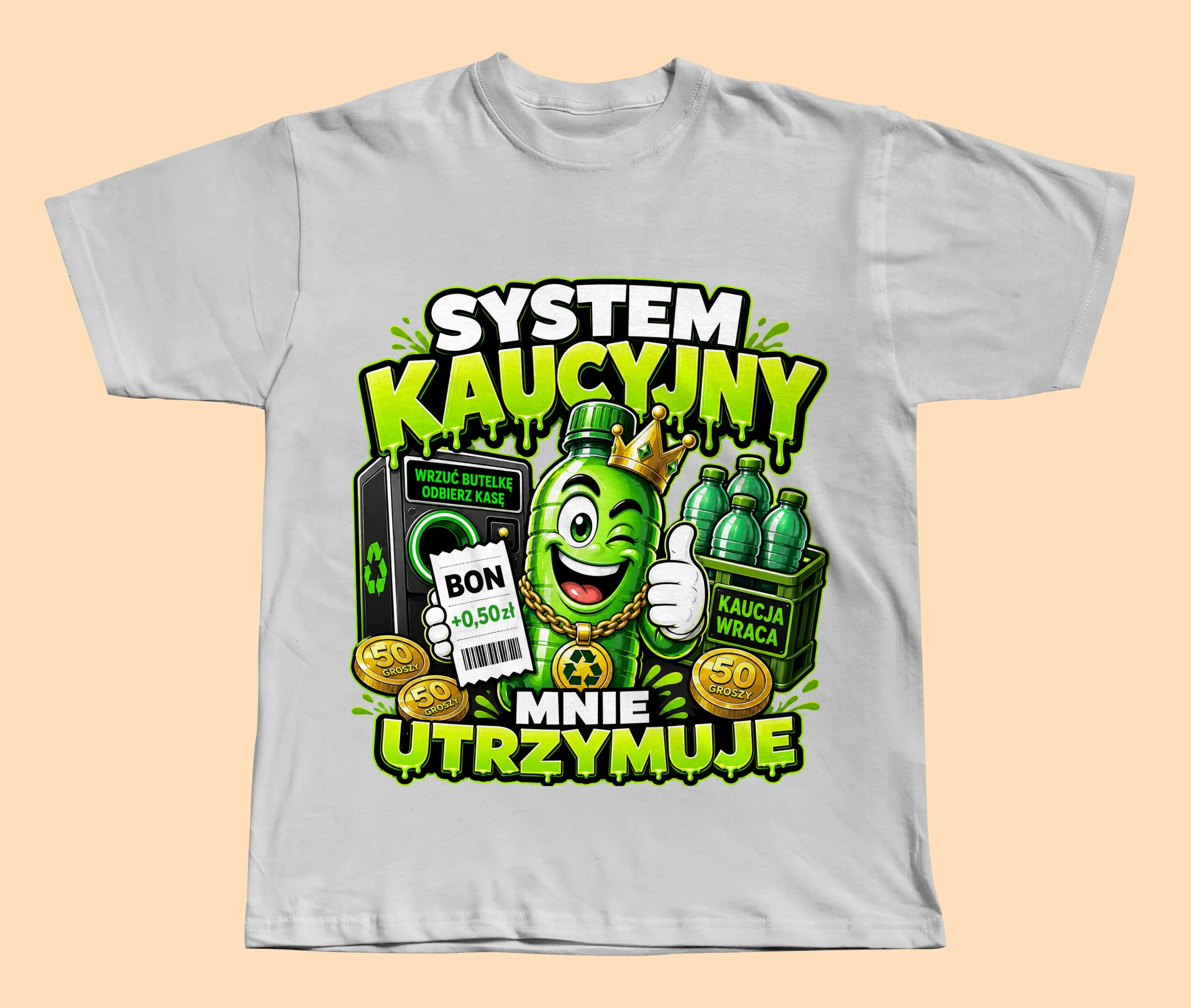 Koszulka System Kaucyjny Mnie Utrzymuje – Śmieszny T-Shirt - obrazek 2